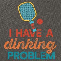 I HAVE A DINKING PROBLEM PICKLEBALL Dink Pickle Ball Meme Cotton Canvas Backpack
