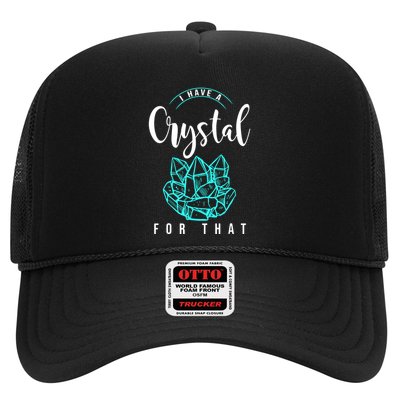 I Have A Crystal For That Trucker Hat