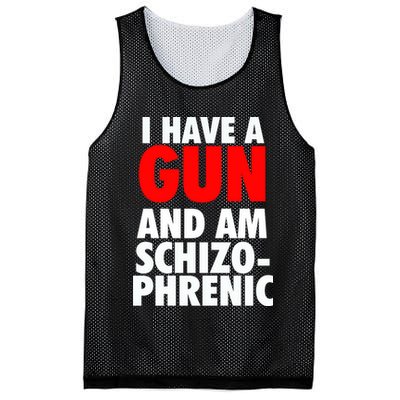 I Have A Gun And Am Schizophrenic Mesh Reversible Basketball Jersey Tank