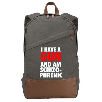 I Have A Gun And Am Schizophrenic Cotton Canvas Backpack