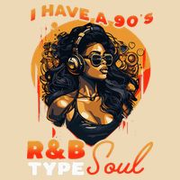 I Have A 90S R&B Type Soul Music Lover Bag