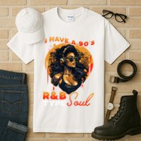 I Have A 90S R&B Type Soul Music Lover Tall T-Shirt