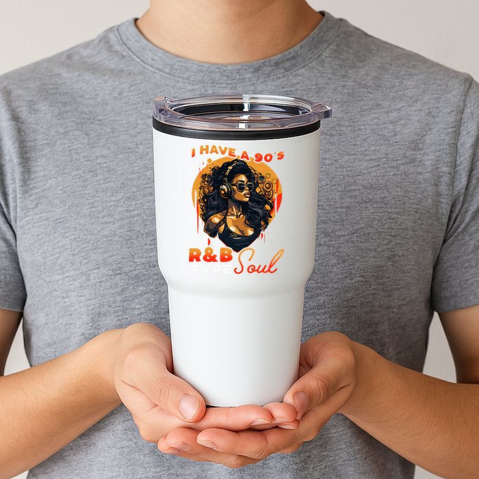 I Have A 90S R&B Type Soul Music Lover Tumbler