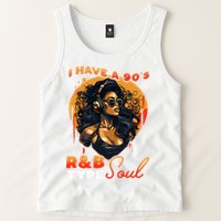 I Have A 90S R&B Type Soul Music Lover Tank Top