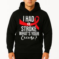I Had A Stroke  Stroke Survivor Red Awareness Ribbon Hoodie