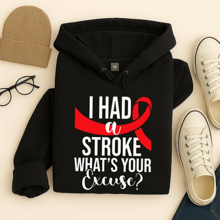I Had A Stroke  Stroke Survivor Red Awareness Ribbon Hoodie