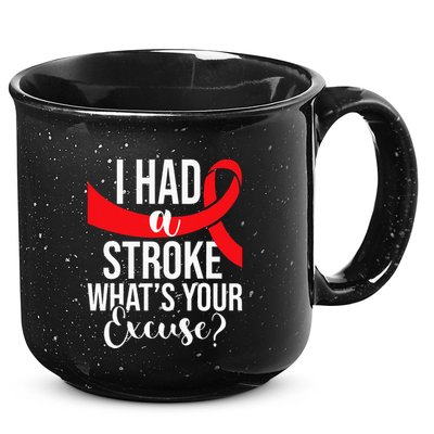 I Had A Stroke  Stroke Survivor Red Awareness Ribbon 15oz Campfire Ceramic Mug
