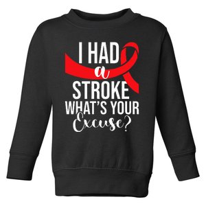 I Had A Stroke  Stroke Survivor Red Awareness Ribbon Toddler Sweatshirt