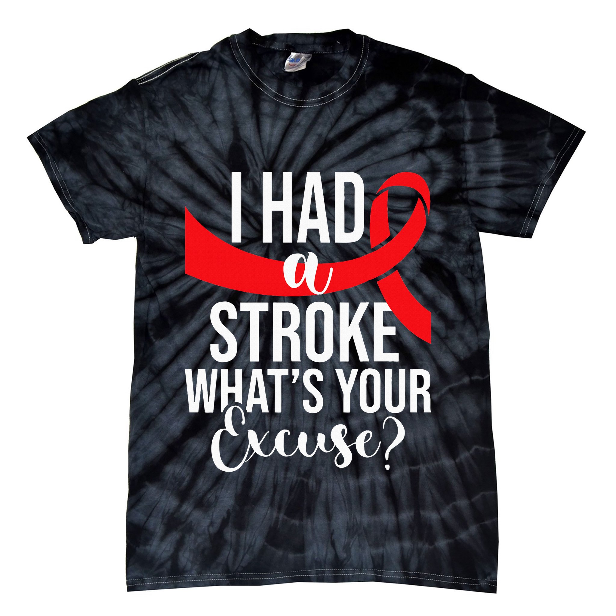 I Had A Stroke  Stroke Survivor Red Awareness Ribbon Tie-Dye T-Shirt