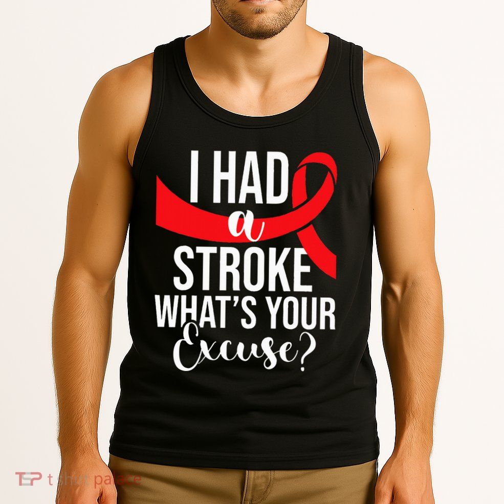 I Had A Stroke  Stroke Survivor Red Awareness Ribbon Tank Top