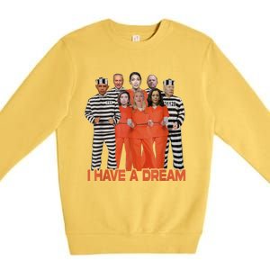 I Have A Dream Funny Biden Anti Kamala Premium Crewneck Sweatshirt