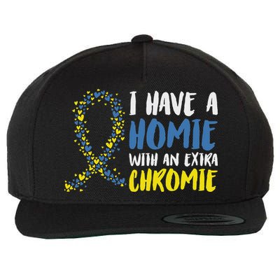 I Have A Homie With An Extra Chromie Down Syndrome Wool Snapback Cap