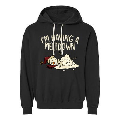 I'm Having A Meltdown Funny Snowman Garment-Dyed Fleece Hoodie