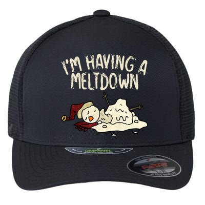 I'm Having A Meltdown Funny Snowman Flexfit Unipanel Trucker Cap