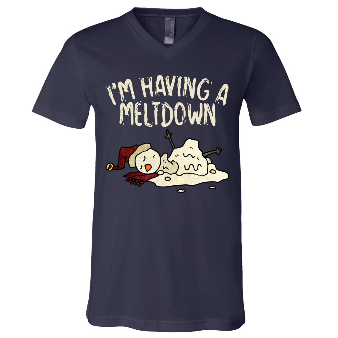 I'm Having A Meltdown Funny Snowman V-Neck T-Shirt