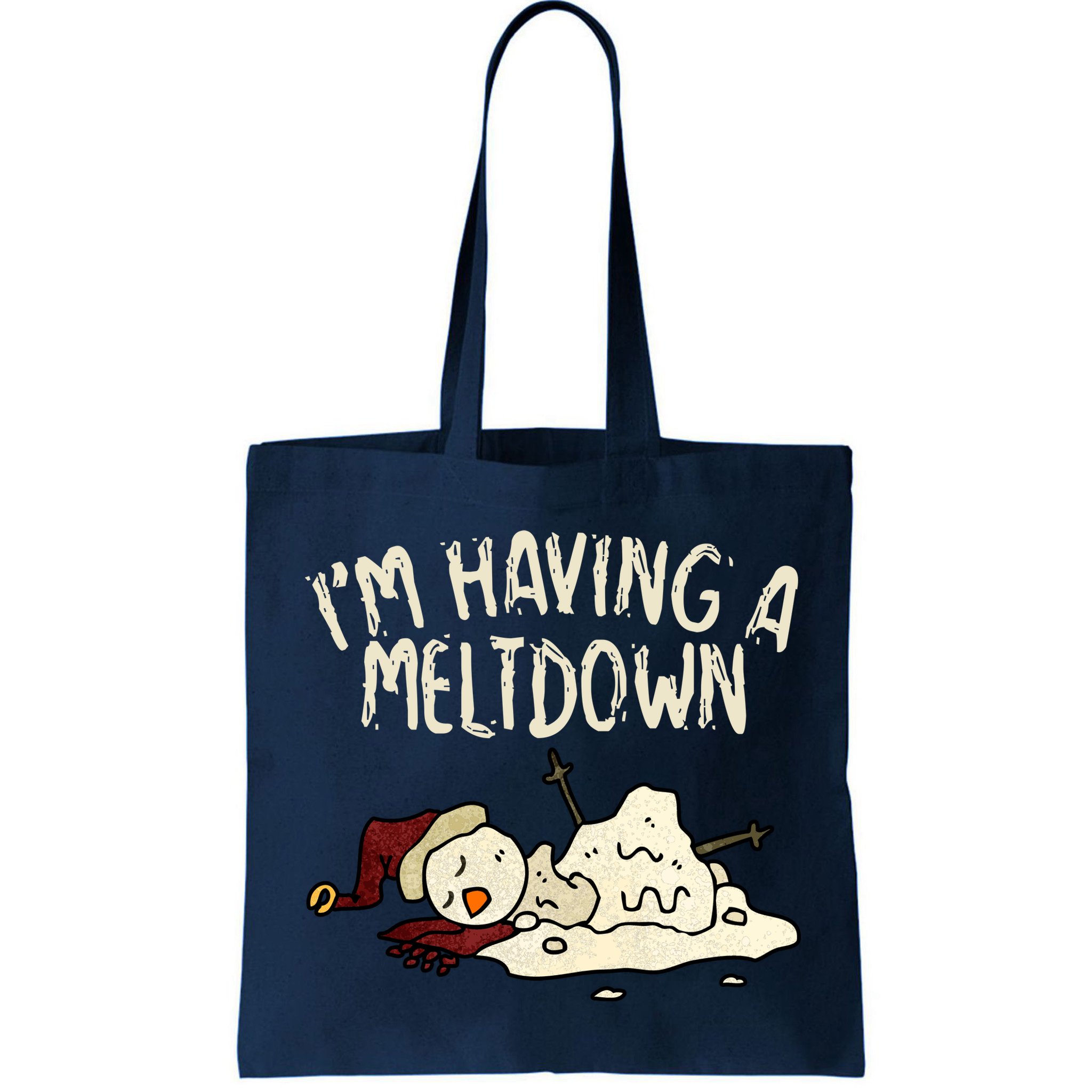 I'm Having A Meltdown Funny Snowman Bag