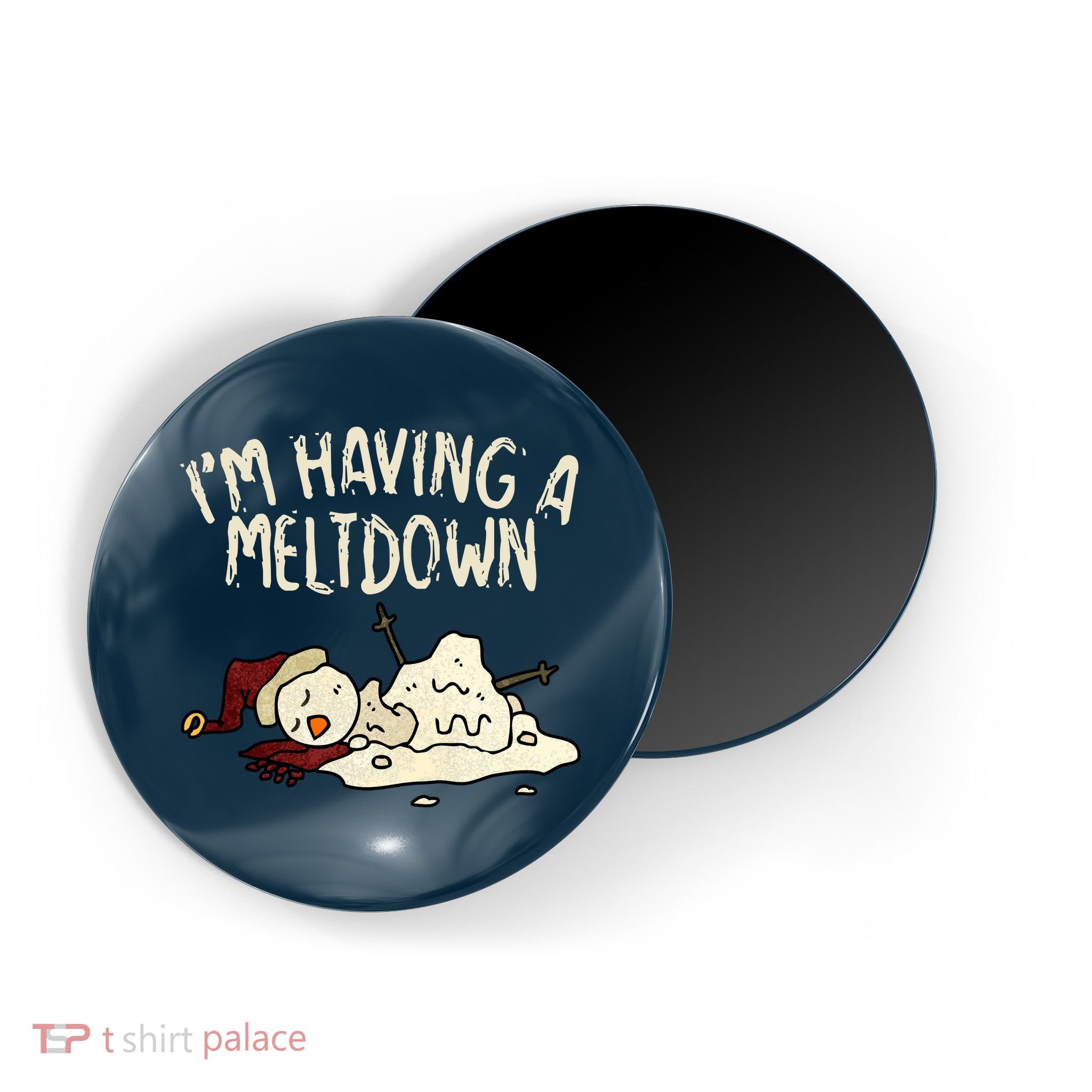I'm Having A Meltdown Funny Snowman Magnet