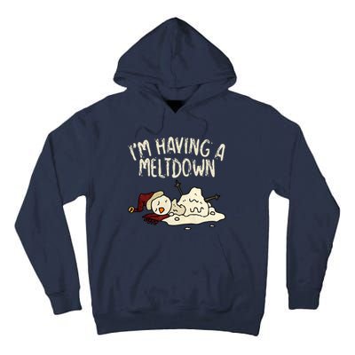 I'm Having A Meltdown Funny Snowman Tall Hoodie