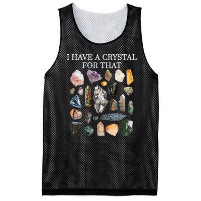 I Have A Crystal For That Funny Gemstone Chakra Healer Gifts Mesh Reversible Basketball Jersey Tank