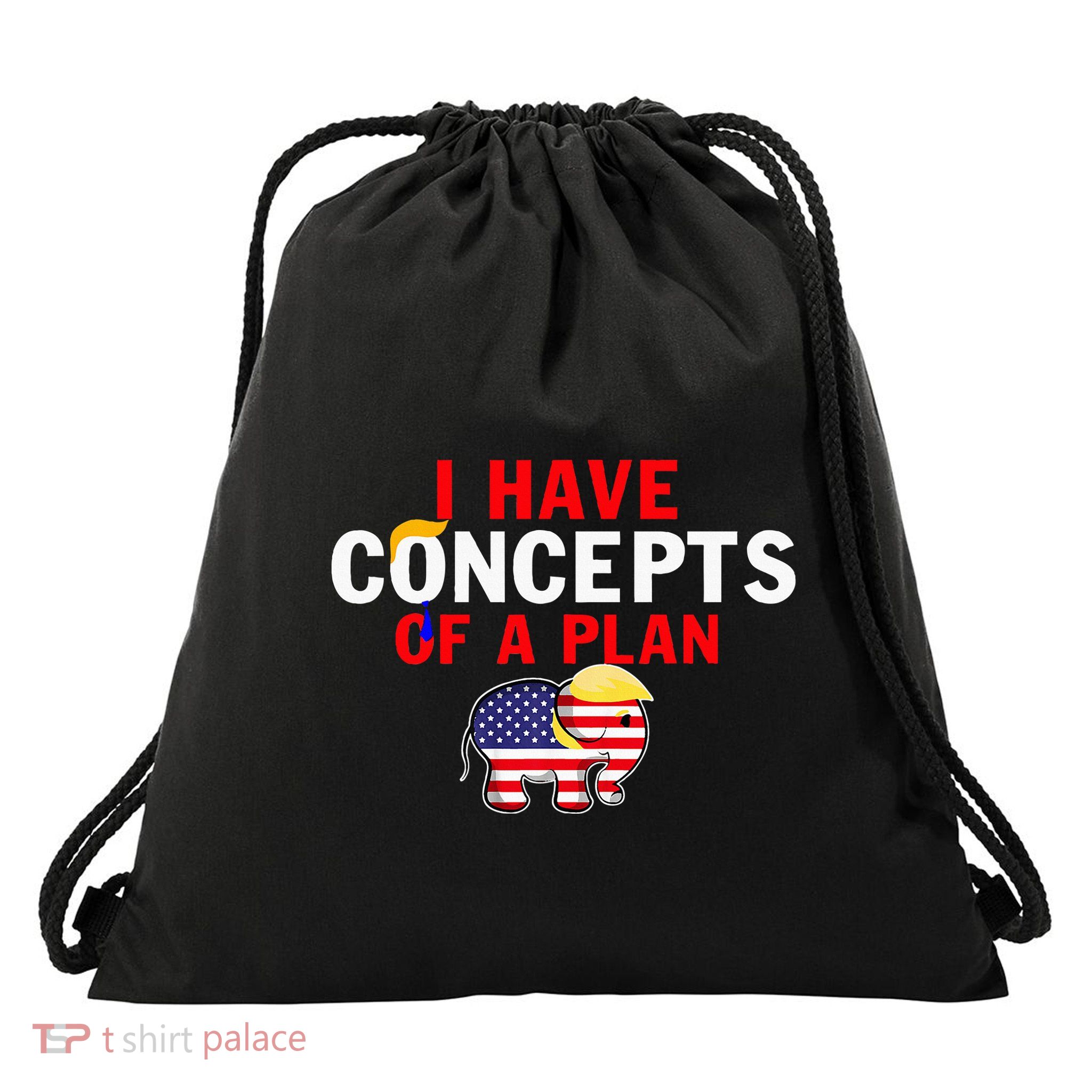 I Have A Concept Of A Plan Funny Trump Harris Drawstring Bag