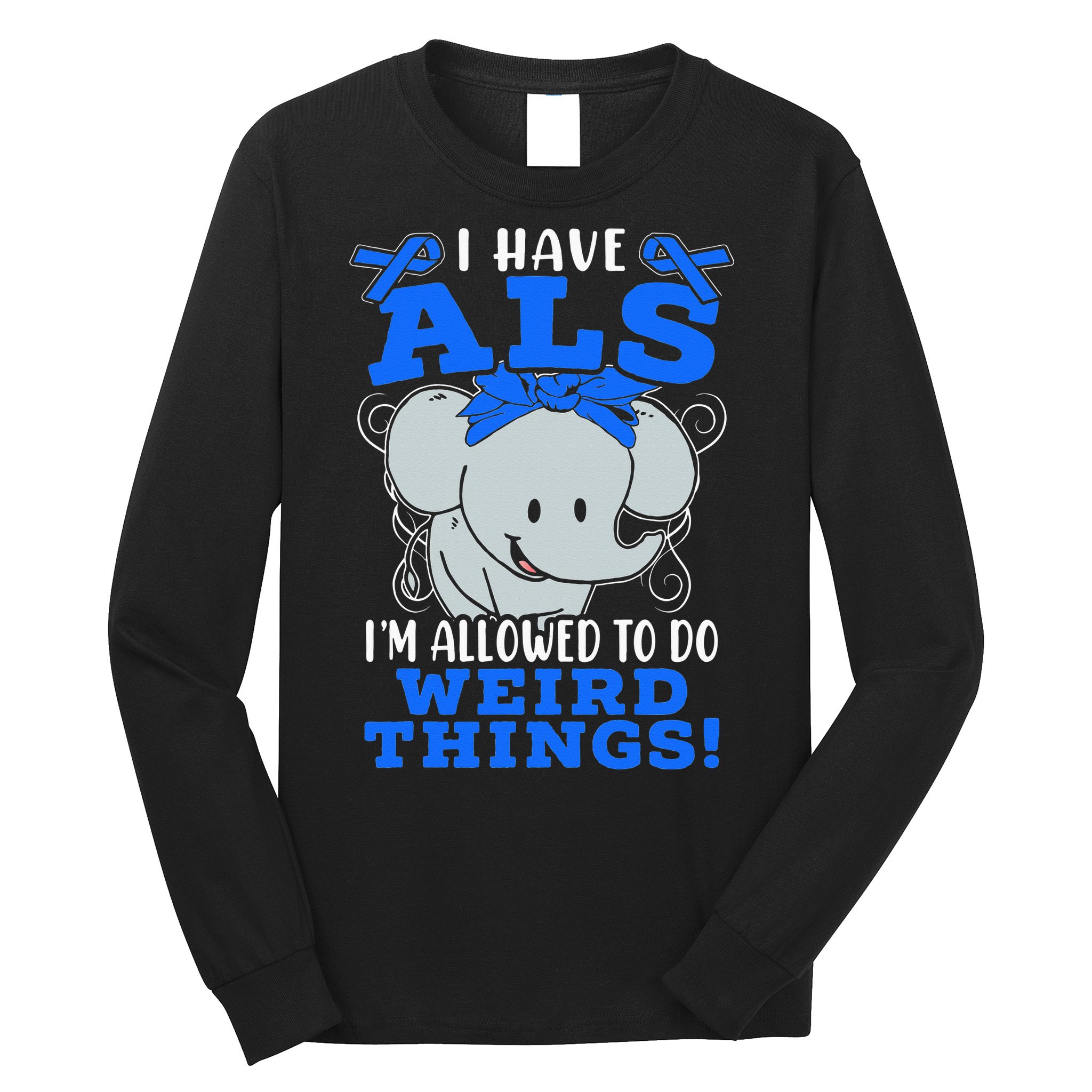 I Have ALS Awareness Ribbon Supporter Warrior Elephant Long Sleeve Shirt