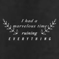 I Had A Marvelous Time Ruining Everything Golf Towel