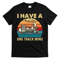 I Have A One Track Mind Trainspotter Model Train Railroad T-Shirt