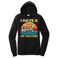 I Have A One Track Mind Trainspotter Model Train Railroad Women's Pullover Hoodie