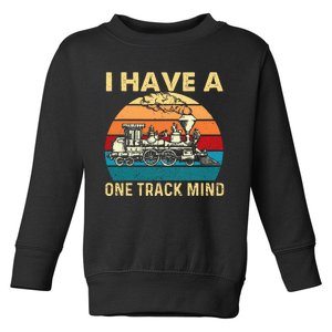 I Have A One Track Mind Trainspotter Model Train Railroad Toddler Sweatshirt