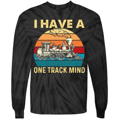 I Have A One Track Mind Trainspotter Model Train Railroad Tie-Dye Long Sleeve Shirt