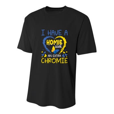 I Have A Homie With An Extra Chromie For Down Syndrome Awareness Gift Youth Performance Sprint T-Shirt