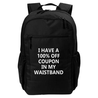 I Have A 100 Off Coupon In My Waistband Backpack