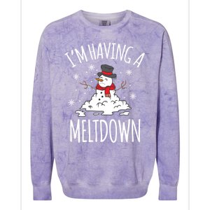 I'm Having A Meltdown Snow Breakdown Funny Xmas Gift Cute Gift Colorblast Crewneck Sweatshirt