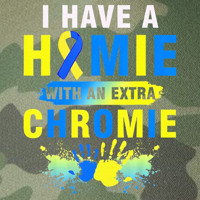 I Have a Homie with an Extra Chromie Down Syndrome  Legacy Tie Dye Trucker Hat