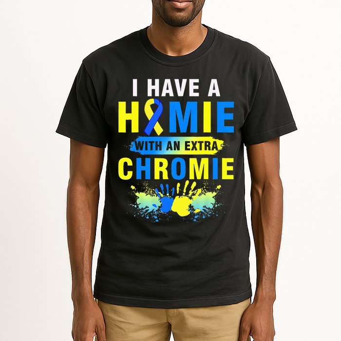 I Have a Homie with an Extra Chromie Down Syndrome  Tall T-Shirt