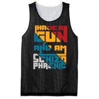 I Have A Gun And Am Schizophrenic Mesh Reversible Basketball Jersey Tank