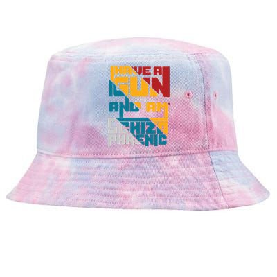 I Have A Gun And Am Schizophrenic Tie-Dyed Bucket Hat