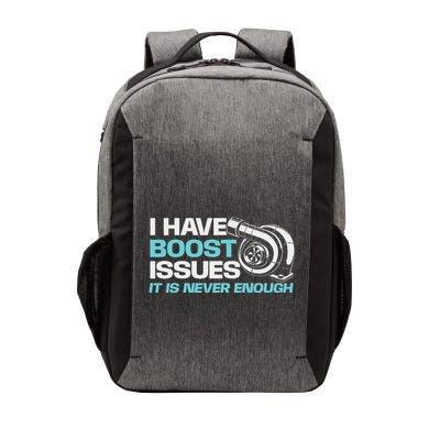 I Have Boost Issues It Is Never Enough Racing Car Lover Vector Backpack