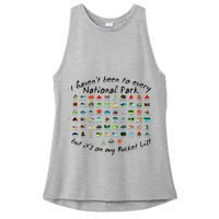 I HavenT Been To Every National Park But ItS On My Bucket Ladies PosiCharge Tri-Blend Wicking Tank