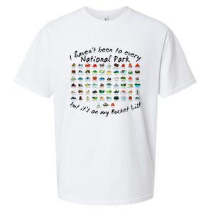 I HavenT Been To Every National Park But ItS On My Bucket Sueded Cloud Jersey T-Shirt