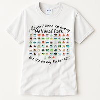 I HavenT Been To Every National Park But ItS On My Bucket Tall T-Shirt