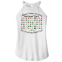 I HavenT Been To Every National Park But ItS On My Bucket Women's Perfect Tri Rocker Tank