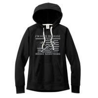 I'm Here Because You Broke Something US Flag Wrench Hammer Women's Fleece Hoodie