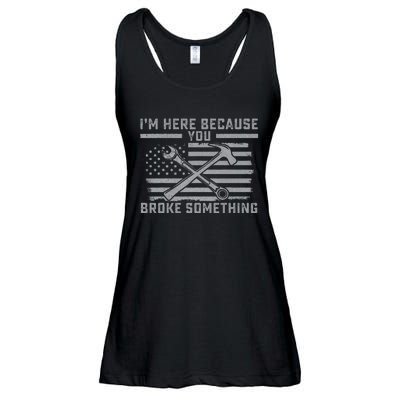 I'm Here Because You Broke Something US Flag Wrench Hammer Ladies Essential Flowy Tank