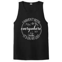 I HavenT Been Everywhere But ItS On My List Adventure Trip PosiCharge Competitor Tank