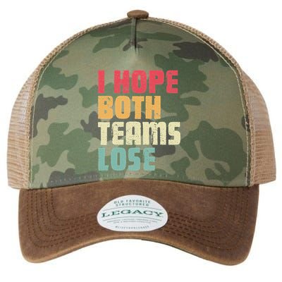I Hope Both Teams Lose Funny American Football Legacy Tie Dye Trucker Hat