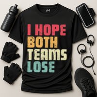 I Hope Both Teams Lose Funny American Football Cooling Performance Crew T-Shirt