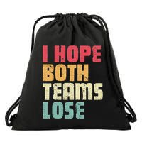 I Hope Both Teams Lose Funny American Football Drawstring Bag