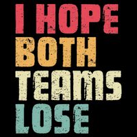 I Hope Both Teams Lose Funny American Football Drawstring Bag