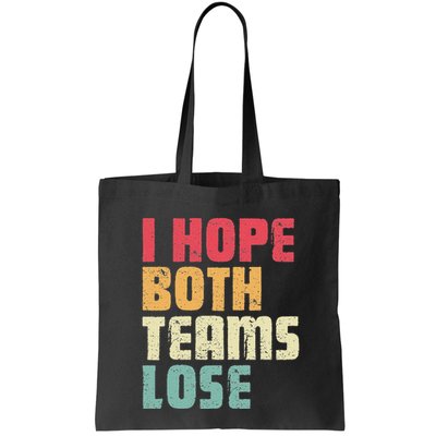 I Hope Both Teams Lose Funny American Football Bag